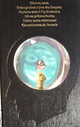 La Parapsychologie. Le Savoir Antérieur.