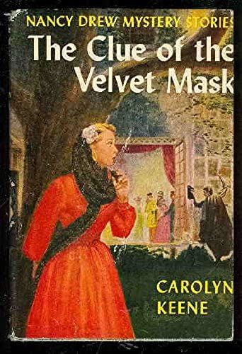 The Clue Of The Velvet Mask (Nancy Drew Mystery Stories)