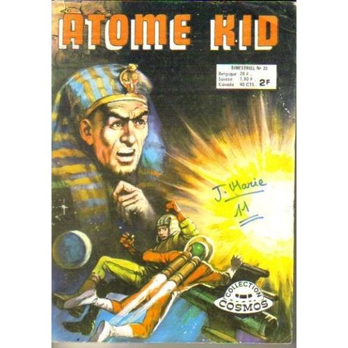 Atome Kid N° 20 : Le Secret Du Satellite Blanc