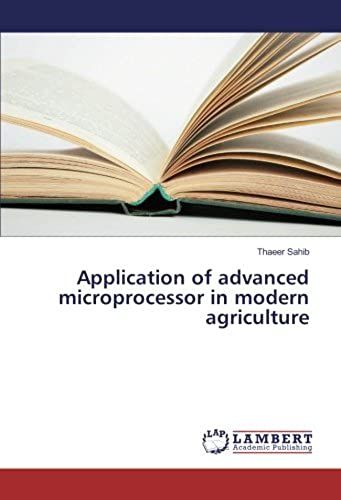 Application Of Advanced Microprocessor In Modern Agriculture