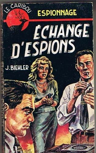 Echange D'espions