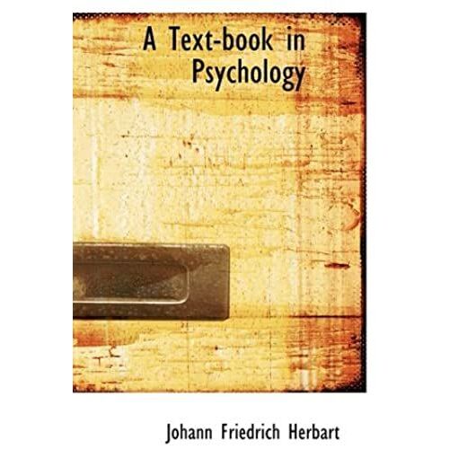 A Text-Book In Psychology