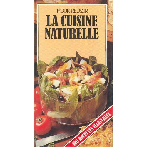 La Cuisine Naturelle