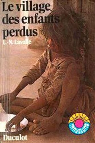 Le Village Des Enfants Perdus