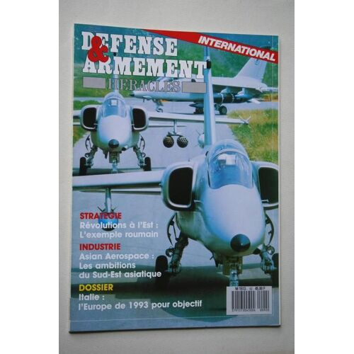 Défense & Armement Heracles  N° 92 : Révolution À L'est . L'exemple Roumain