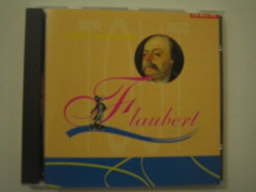 Flaubert - L'oeuvre Romanesque