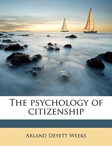 The Psychology Of Citizenship