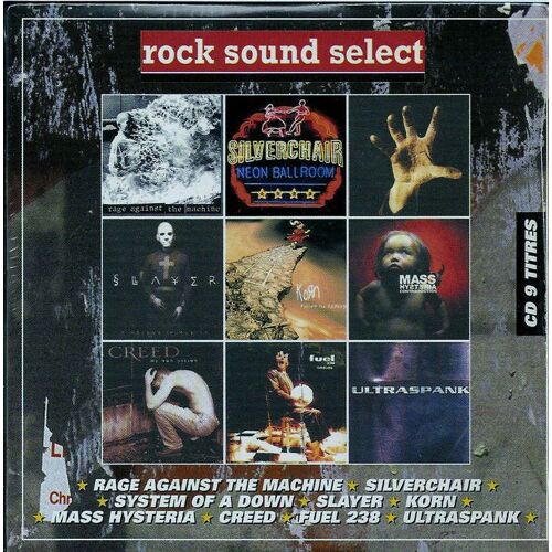 Rock Sound Select Cd 9 Titres - Silverchair, Slayer, System Of A Down