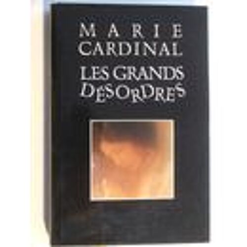 Les Grands Désordres.
