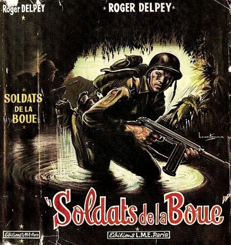 Soldats De La Boue