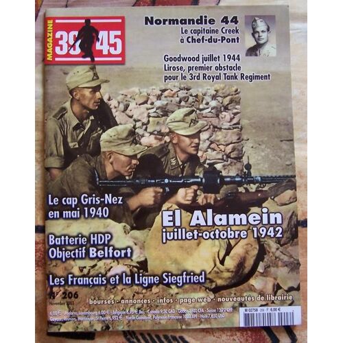 39 45 Magazine  N° 206 : El Alamein  Juillet-Octobre 1942