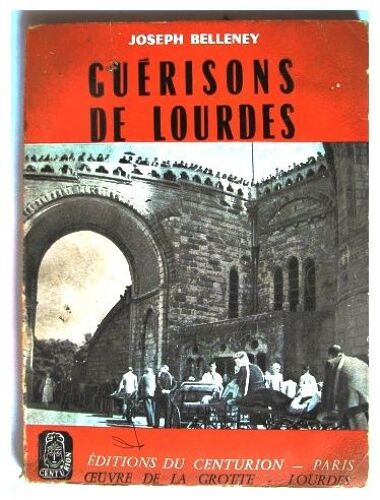 Guérisons De Lourdes