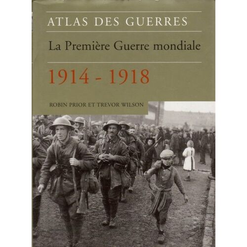 La Première Guerre Mondiale
