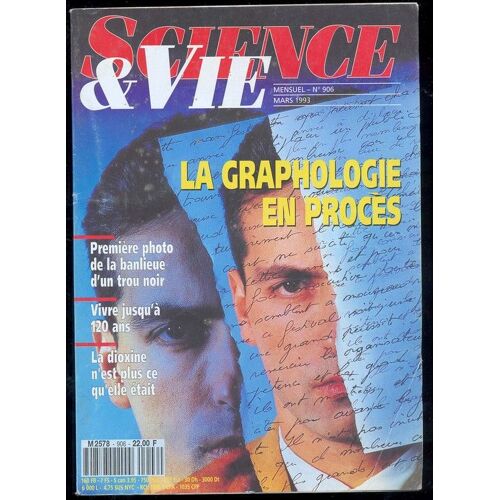 Science Et Vie N° 906 : La Graphologie En Procès
