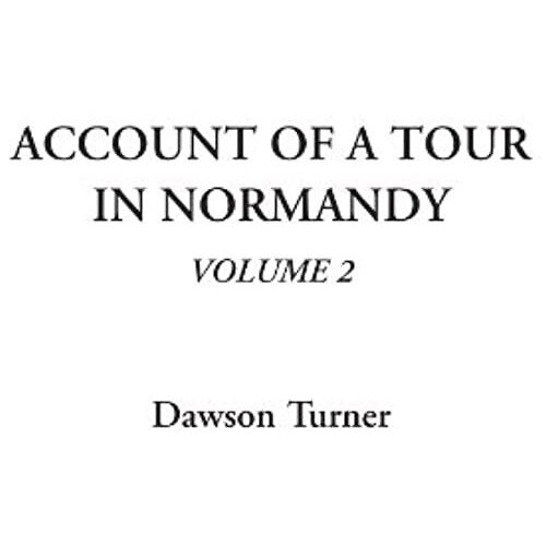 Account Of A Tour In Normandy, Volume 2
