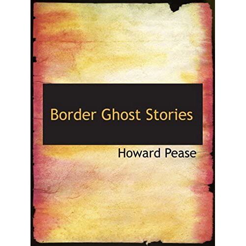 Border Ghost Stories