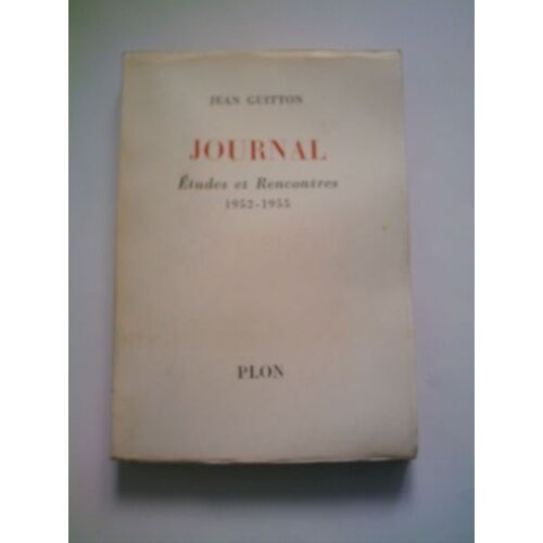Journal Etudes Et Rencontres 1952 1955