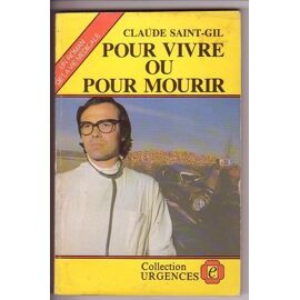 Pour Vivre Ou Pour Mourir