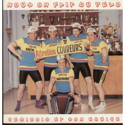Nous On Fait Du Vélo (Marc Provance - Pierre Péribois - Pierre Gendron)
