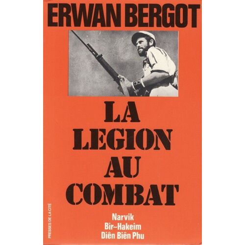 La Légion Au Combat