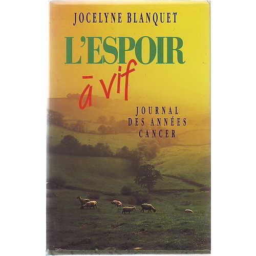 L'espoir À Vif