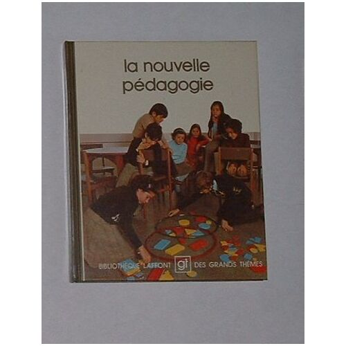 La Nouvelle Pédagogie