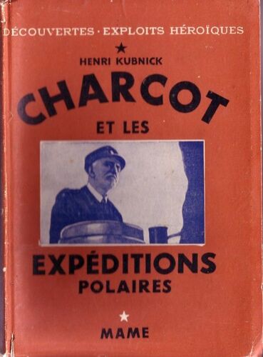 Charcot Et Les Expéditions Polaires