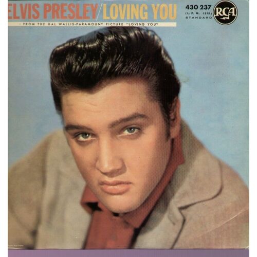Loving You From The Hal Wallis-Paramount Picture "Loving You" - Teddy Bear, Lonesome Cowboy, Hot Dog, Party, Blueberry Hill, True Love, I Need You So...