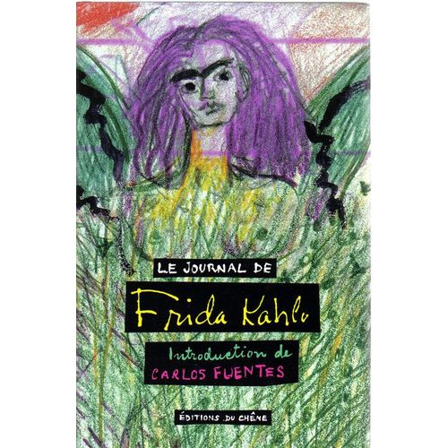 Le Journal De Frida Kahlo