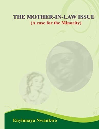 The Mother-In-Law Issue (A Case For The Minority)