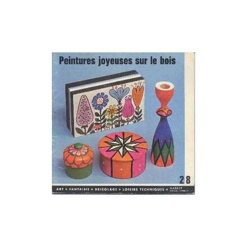 Peintures Joyeuses Sur Le Bois