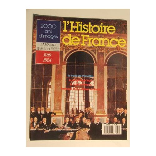 L Histoire De France - 2000 Ans D Images - 1919-1924 - N°54-118 - 1988