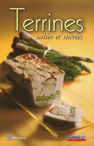 Terrines Salées Et Sucrées