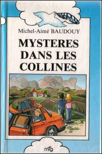 Mystères Dans Les Collines