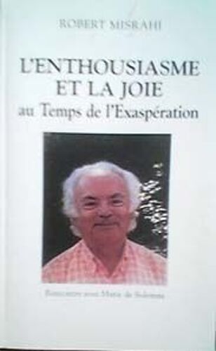 L'enthousiasme Et La Joie Au Temps De L'exaspération - Rencontre Avec Marie De Solemne