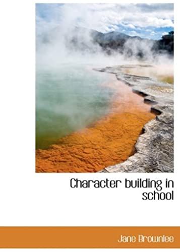 Character Building In School