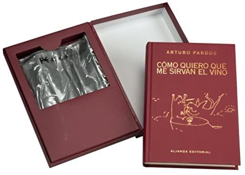 Cã³Mo Quiero Que Me Sirvan El Vino / How I Want To Serve The Wine (Spanish Edition)