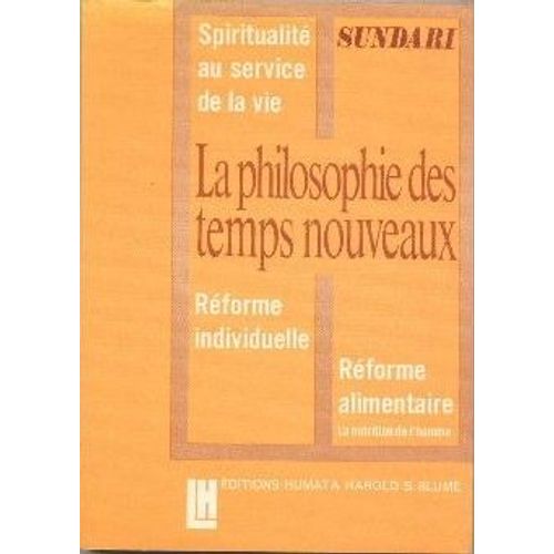 La Philosophie Des Temps Nouveaux