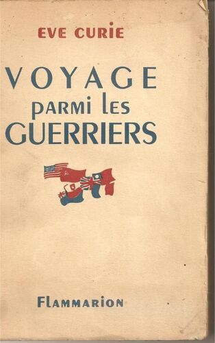 Voyage Parmi Les Guerriers