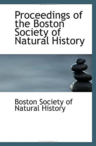 Proceedings Of The Boston Society Of Natural History