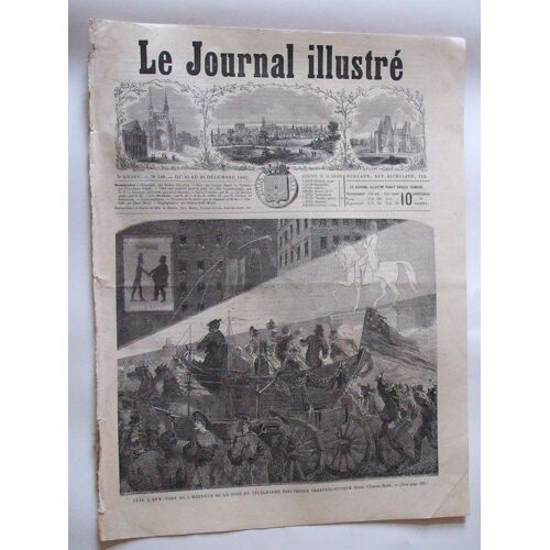 Le Journal Illustré Ville De Sees 23/12/1866  N° 149 : Fete De New-York En L'honneur De La Pose Télégraphe Électrique Trans.Civita-Vecchia.Péselnicks,Danse Régiments Russes.Robe Polonaise