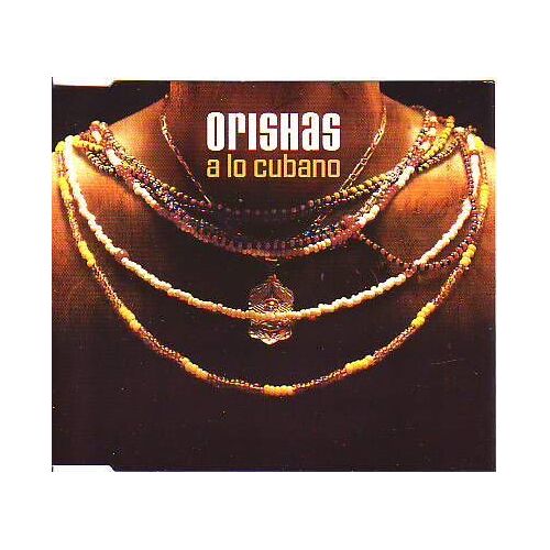 A Lo Cubano/Orishas Lego Ramix/Canto Para Elewa Y Chango