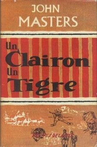 Un Clairon Un Tigre