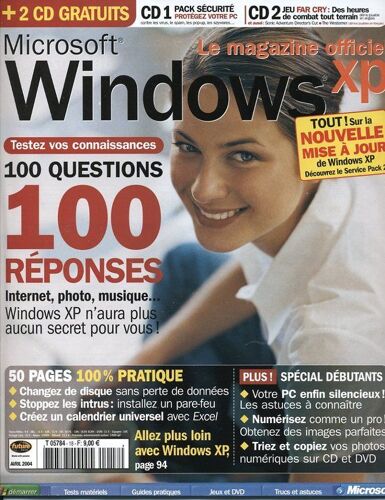 Windows Xp Microsoft Le Magazine Officiel N° 18 : 00 Questions, 100 Réponses.