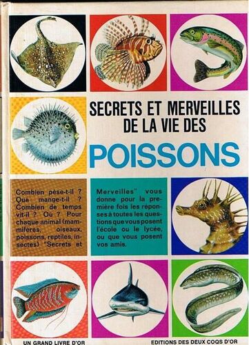 Secrets Et Merveilles De La Vie Des Poissons