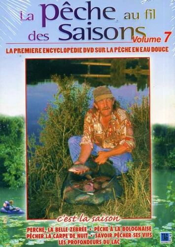 La Pêche Au Fil Des Saisons - Volume 7