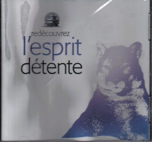Redécouvrez L'esprit Détente