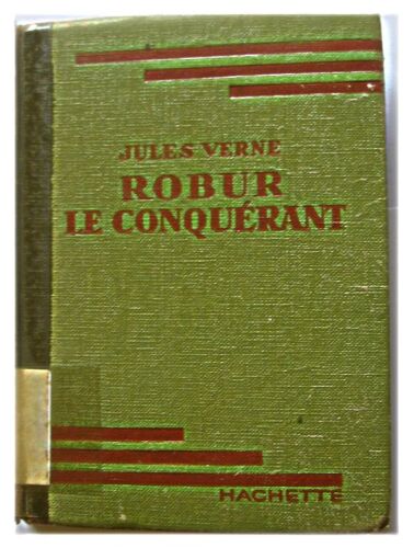 Robur Le Conquérant.