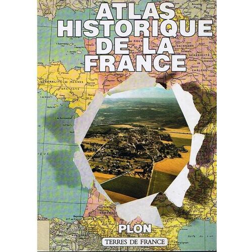 Atlas Historique De La France