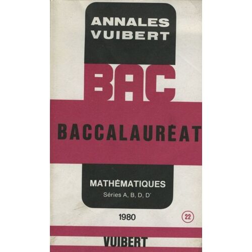 Annales  Mathématiques Baccalauréat A B D D - 1980 Vuibert